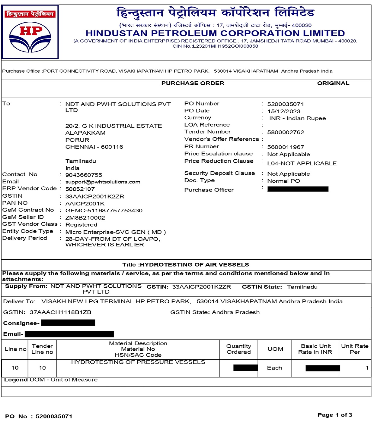 HPCL, Visakh New LPG Terminal HP Petro Park, Port Connectivity, Road, Opposite to INS Dega, Visakhapatnam -530014.